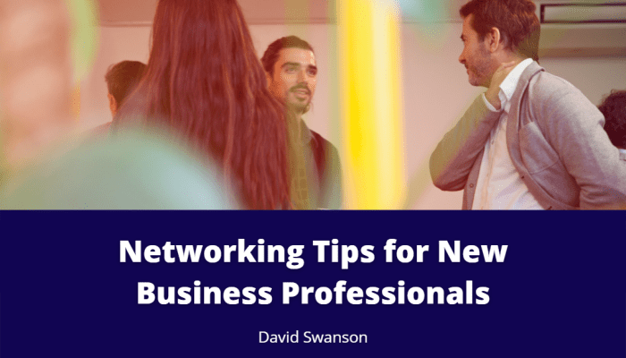 Networking Tips for Professionals