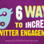 Maximizing Engagement on Twitter